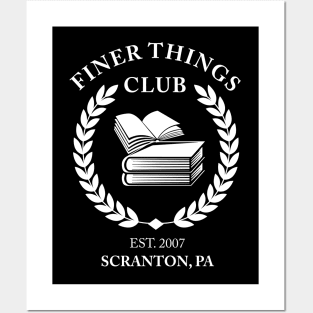 Finer Things Club Posters and Art